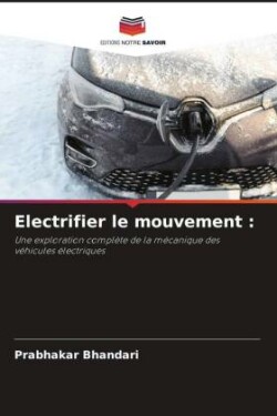 Electrifier le mouvement