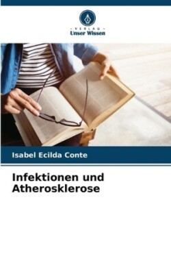 Infektionen und Atherosklerose