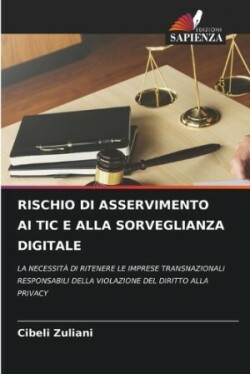 Rischio Di Asservimento AI Tic E Alla Sorveglianza Digitale