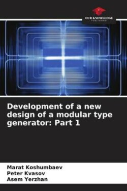 Development of a new design of a modular type generator