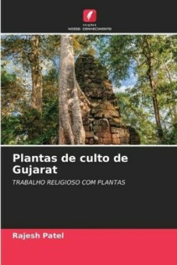 Plantas de culto de Gujarat