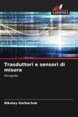 Trasduttori e sensori di misura