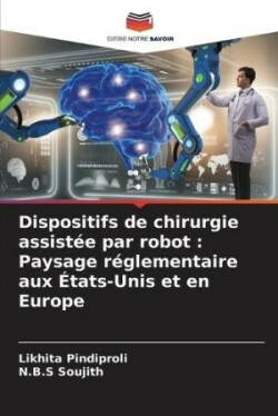 Dispositifs de chirurgie assistée par robot