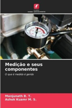 Medição e seus componentes