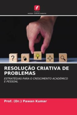 Resolução Criativa de Problemas