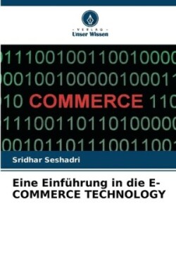 Eine Einführung in die E-COMMERCE TECHNOLOGY