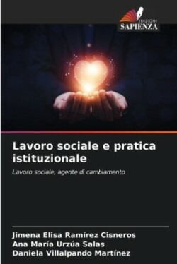 Lavoro sociale e pratica istituzionale