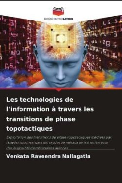 Les technologies de l'information à travers les transitions de phase topotactiques