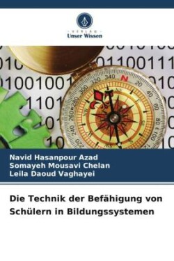 Technik der Befähigung von Schülern in Bildungssystemen