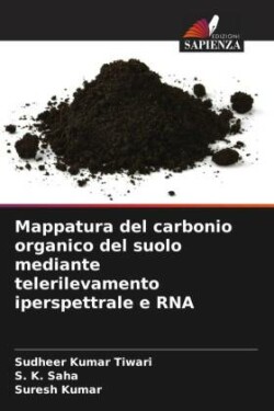 Mappatura del carbonio organico del suolo mediante telerilevamento iperspettrale e RNA