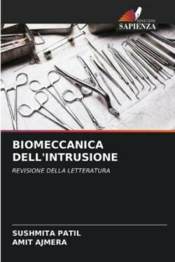 Biomeccanica Dell'intrusione