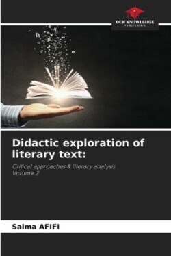 Didactic exploration of literary text
