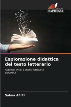 Esplorazione didattica del testo letterario