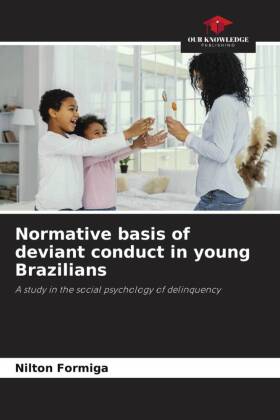 Normative basis of deviant conduct in young Brazilians