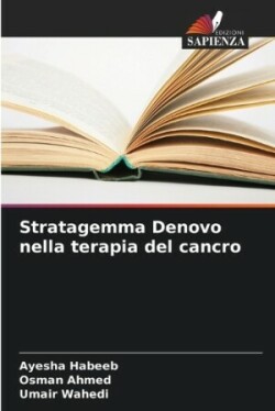 Stratagemma Denovo nella terapia del cancro