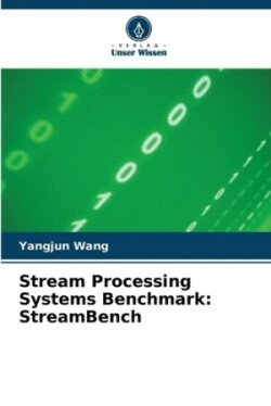 Stream Processing Systems Benchmark