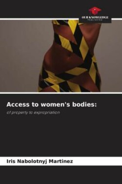 Access to women's bodies