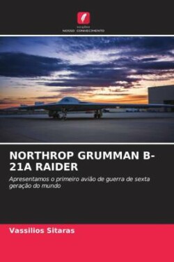 Northrop Grumman B-21a Raider