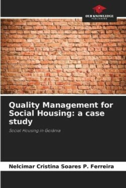 Quality Management for Social Housing
