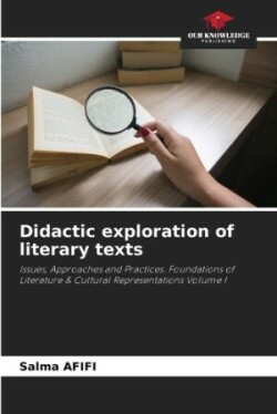Didactic exploration of literary texts