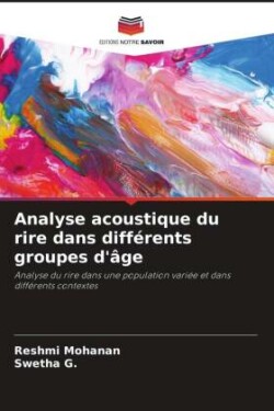 Analyse acoustique du rire dans différents groupes d'âge