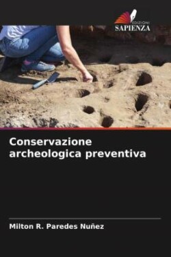 Conservazione archeologica preventiva