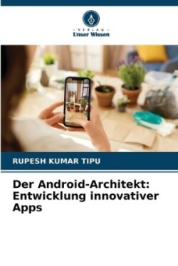 Android-Architekt