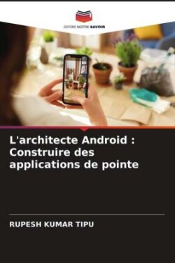 L'architecte Android