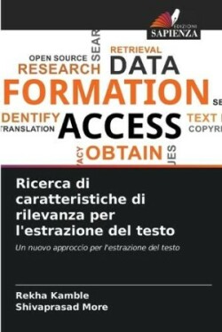 Ricerca di caratteristiche di rilevanza per l'estrazione del testo