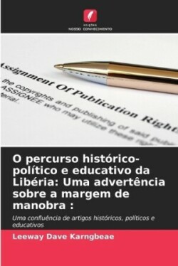 O percurso histórico-político e educativo da Libéria