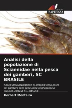 Analisi della popolazione di Sciaenidae nella pesca dei gamberi, SC BRASILE