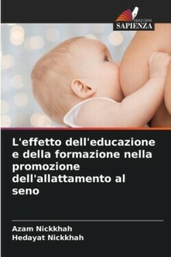 L'effetto dell'educazione e della formazione nella promozione dell'allattamento al seno