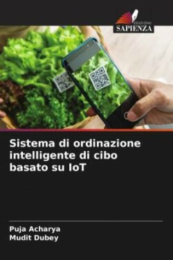 Sistema di ordinazione intelligente di cibo basato su IoT