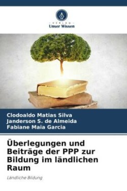 Überlegungen und Beiträge der PPP zur Bildung im ländlichen Raum