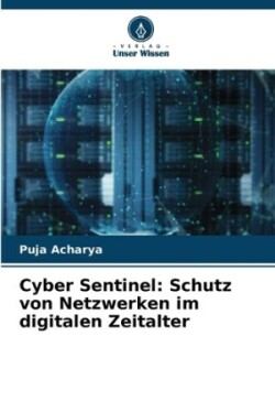 Cyber Sentinel