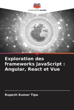 Exploration des frameworks JavaScript