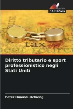 Diritto tributario e sport professionistico negli Stati Uniti