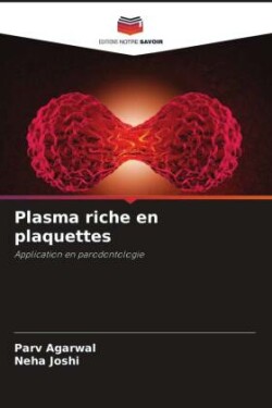 Plasma riche en plaquettes