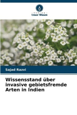 Wissensstand über invasive gebietsfremde Arten in Indien