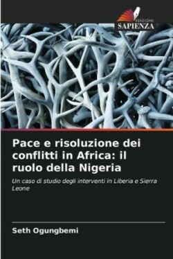 Pace e risoluzione dei conflitti in Africa