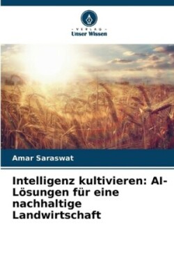 Intelligenz kultivieren