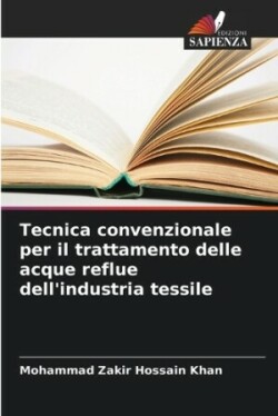 Tecnica convenzionale per il trattamento delle acque reflue dell'industria tessile