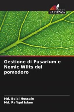 Gestione di Fusarium e Nemic Wilts del pomodoro