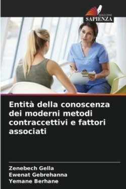 Entit� della conoscenza dei moderni metodi contraccettivi e fattori associati