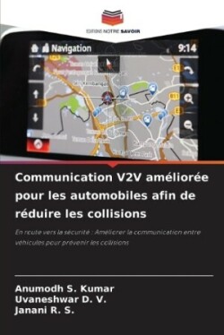 Communication V2V améliorée pour les automobiles afin de réduire les collisions