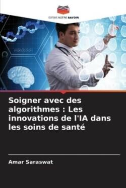 Soigner avec des algorithmes