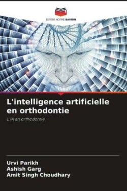 L'intelligence artificielle en orthodontie