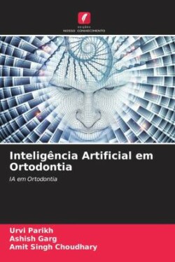 Inteligência Artificial em Ortodontia