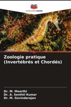 Zoologie pratique (Invertébrés et Chordés)