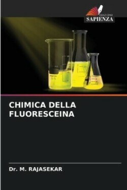 Chimica Della Fluoresceina